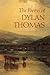 The Poems of Dylan Thomas, New Revised Edition [with CD]