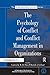 The Psychology of Conflict and Conflict Management in Organizations (SIOP Organizational Frontiers Series)