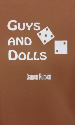 Guys and Dolls 0891904387 Book Cover