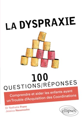 La dyspraxie