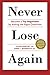 Never Lose Again