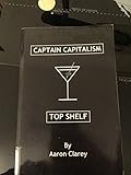 The Best of Captain Capitalism: Top Shelf