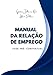 Manual da Relação de Emprego - Fase Pré-Contratual