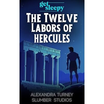 The Twelve Labors of Hercules