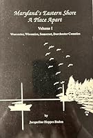 Maryland's Eastern Shore: A Place Apart 0962461903 Book Cover