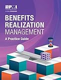 Benefits Realization Management: A Practice Guide (English Edition)