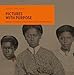 Pictures with Purpose: Early Photographs from the National Museum of African American History and Culture (Double Exposure)