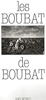 Les Boubat de Boubat 2714423930 Book Cover