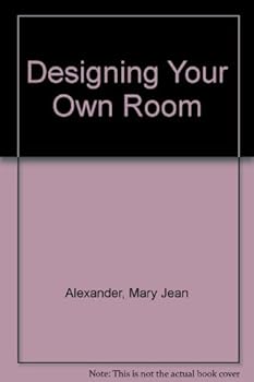 Hardcover Designing your own room (A Concise guide) Book