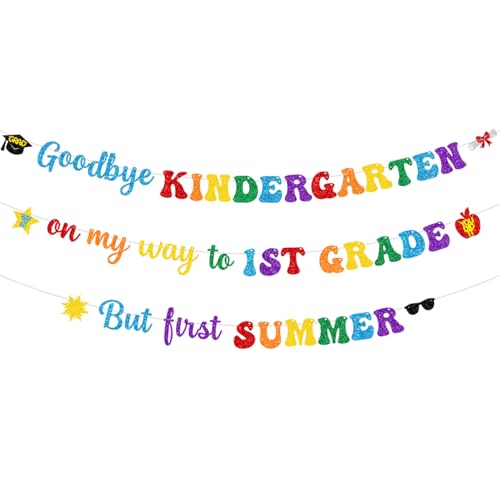 YEIRFYY Glittery Goodbye Kindergarten on My Way to 1st Grade But First Summer Banner Colorful Kindergarten Grad Class of 2026 Last Day of Kindergarten Graduation Summer Vacation Party Decorations