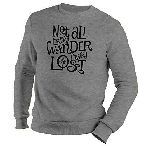 GR8Shop Not All Who Wander are Lost 2 Unisex Grey Sweater Size XXL
