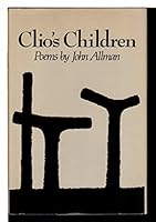 Clio's Children: Dosteevsky at Semyonov Square and Other Poems 0811209350 Book Cover