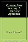 Content Area Reading: A Heuristic Approach