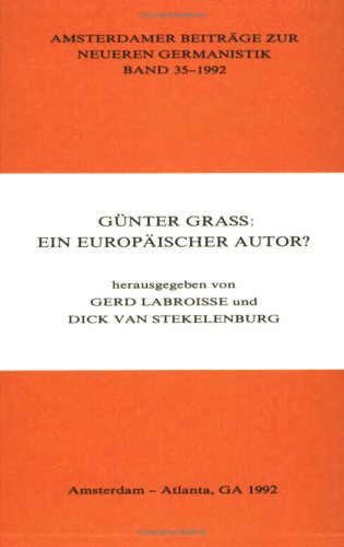 Günter Grass: Ein europäischer Autor?