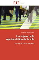Les Enjeux de La Repra(c)Sentation de La Ville 6131591083 Book Cover