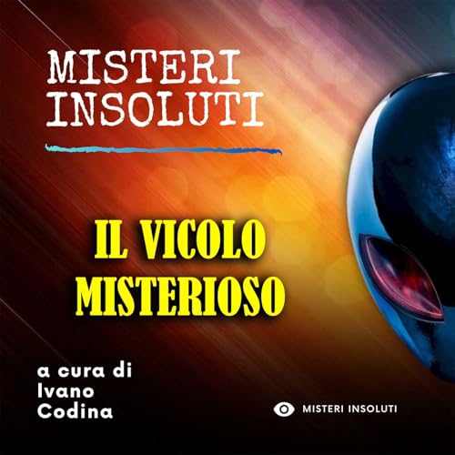 Il vicolo misterioso