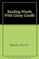 Reading Words With Ginny Giraffe 0020369700 Book Cover