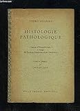  HISTOLOGIE PATHOLOGIQUE