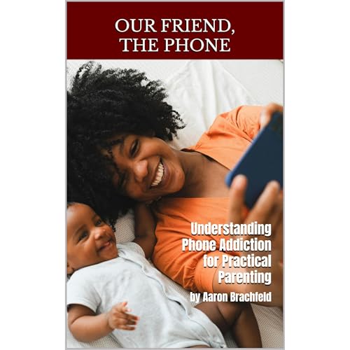 Our Friend the Phone Audiolibro Por Aaron Brachfeld arte de portada
