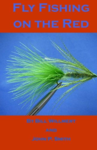 Fly Fishing on the Red (Volume 1)