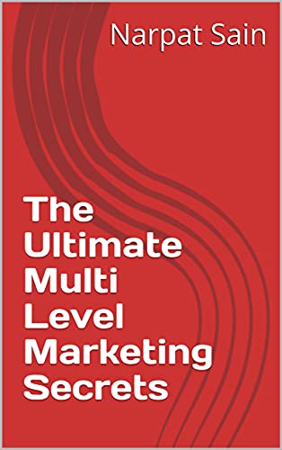 The Ultimate Multi Level Marketing Secrets