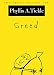 Greed: The Seven Deadly Sins (New York Public Library Lectures in Humanities)