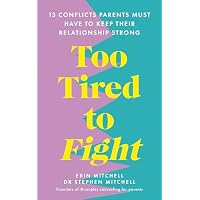 Too Tired to Fight