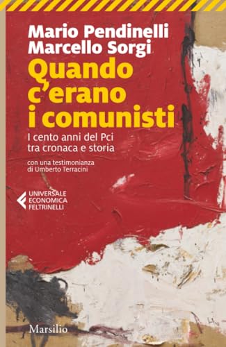 Quando c'erano i comunisti