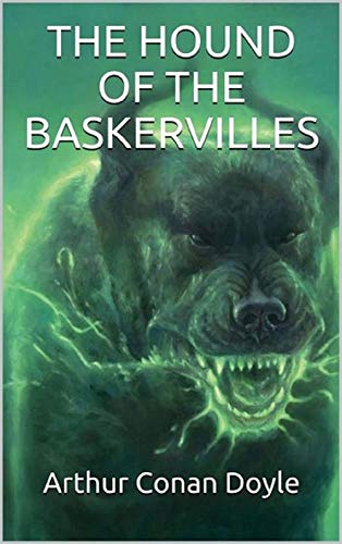 The Hound of the Baskervilles(classics illustrated)