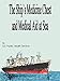 The Ship's Medicine Chest and Medical Aid at Sea