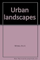 Urban landscapes B0007ITIRG Book Cover