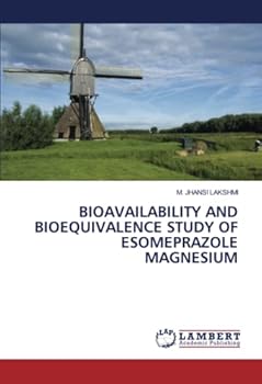 BIOAVAILABILITY AND BIOEQUIVALENCE STUDY OF ESOMEPRAZOLE MAGNESIUM
