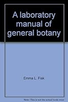 A Laboratory Manual of General Botany B00089U3FU Book Cover