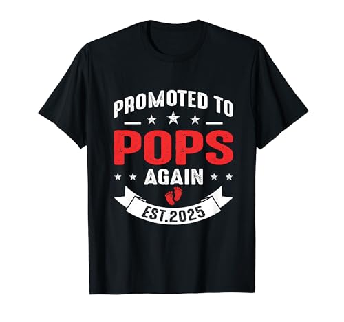 Promoted To Pops Again 2025 Baby Announcement Sibling T-Shirt