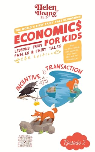 Economics for Kids: Incentive & Transaction