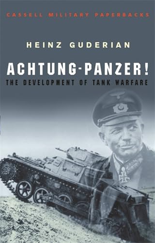 Portada de Achtung Panzer!: The Development of Tank Warfare
