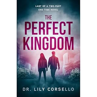 The Perfect Kingdom Audiobook By Lily Corsello cover art