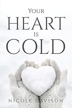 Paperback Your Heart Is Cold Book