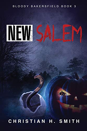 New Salem (Bloody Bakersfield)