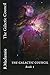 The Galactic Council (Volume 1)