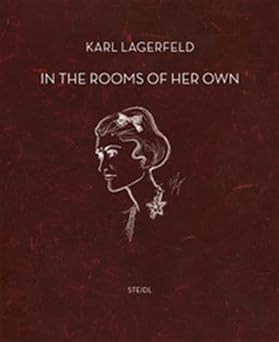 Karl Lagerfeld in the Rooms of Their Own