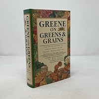 Greene on Greens and Grains 1579121322 Book Cover