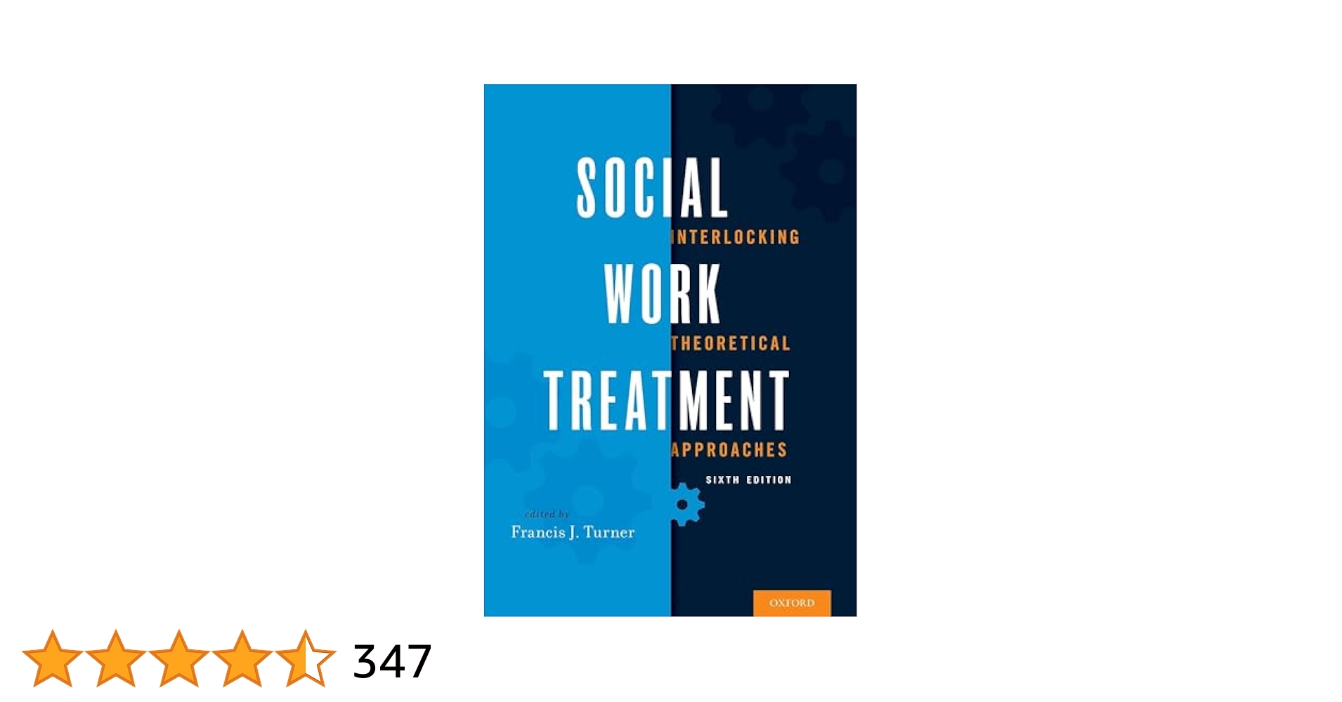 Social Work Treatment: Interlocking Theoretical Approaches