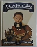 Albie's First Word: A Tale Inspired by Albert Einstein's Childhood