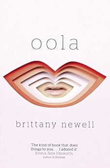Oola eBook : Newell, Brittany: Amazon.in: Kindle Store