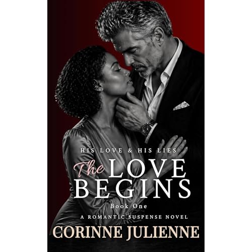 THE LOVE BEGINS Audiobook By Corinne Julienne cover art