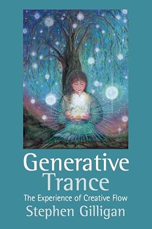 Generative Trance: The experience of creative flow book cover