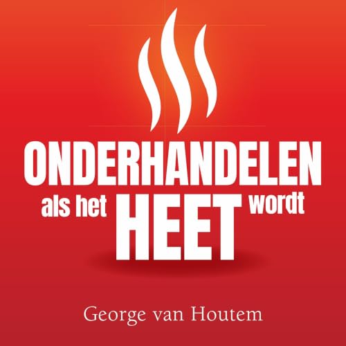 Onderhandelen Als het Heet Wordt cover art