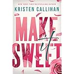 Make It Sweet Paperback – February 23, 2021