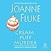 Cream Puff Murder: A Hannah Swensen Mystery